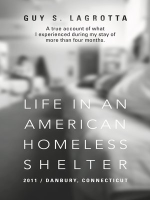 cover image of Life In an American Homeless Shelter